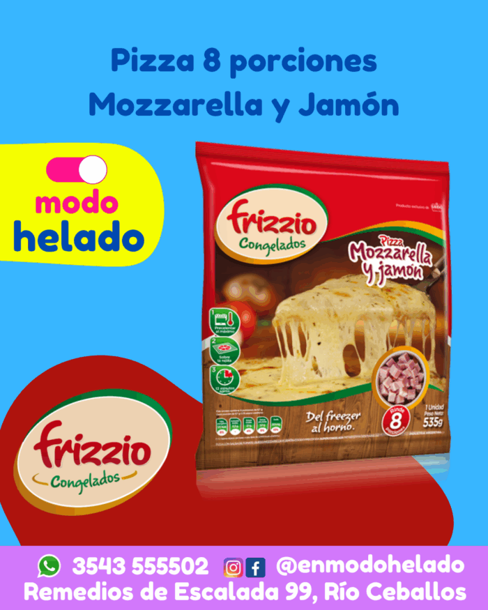 Pizza Mozzarella y jamón Frizzio