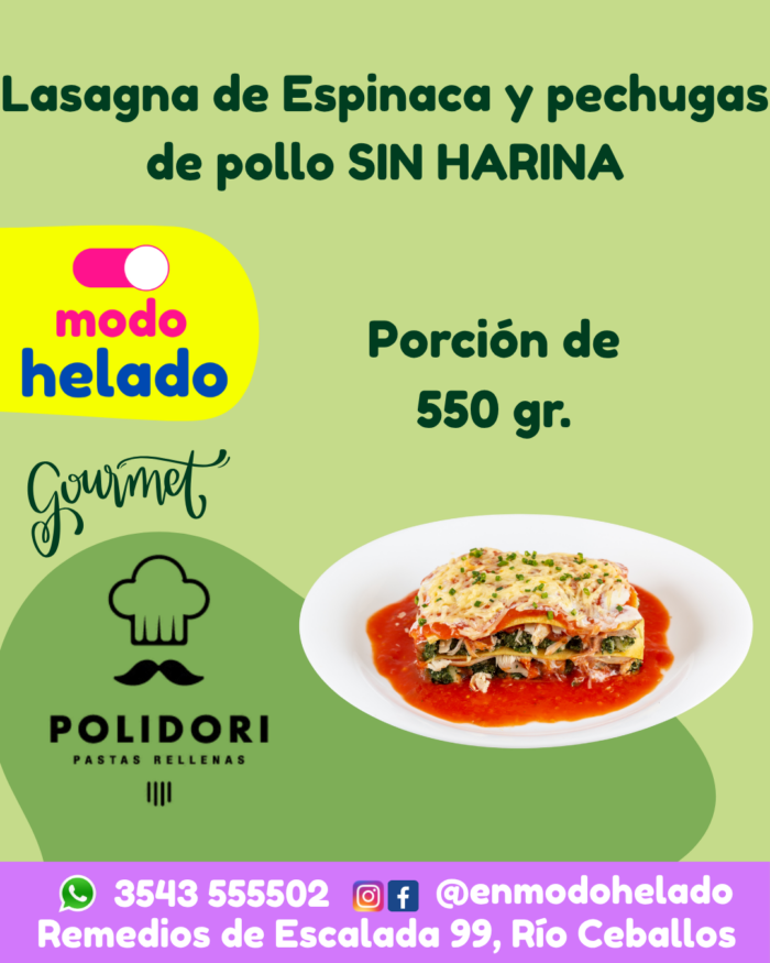 Lasagna espinaca y pechuga de pollo SIN HARINA Polidori.